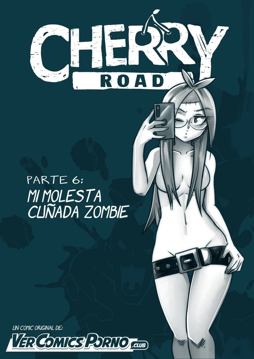 Cherry Road 6 – Mi molesta cuñada zombi